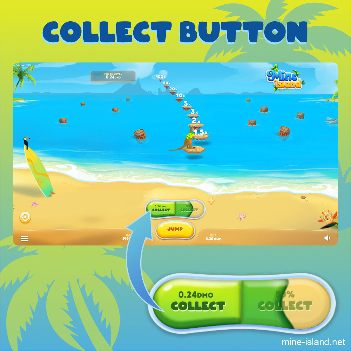 Mine Island collect button option
